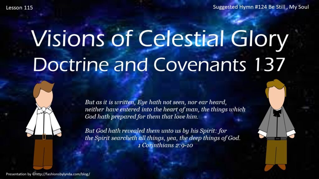 Doctrine and Covenants Seminary Helps Lesson 115 “Visions of Celestial